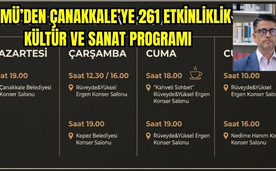 ÇOMÜ’den Çanakkale’ye 261 etkinliklik kültür ve sanat programı