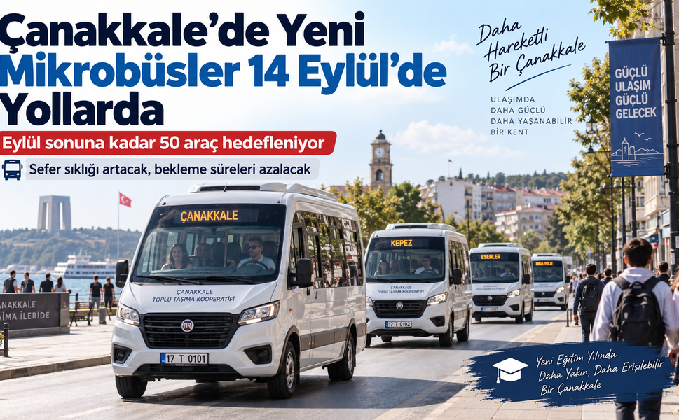 Çanakkale’de 17+1 mikrobüsler 14 Eylül’de yola çıkıyor