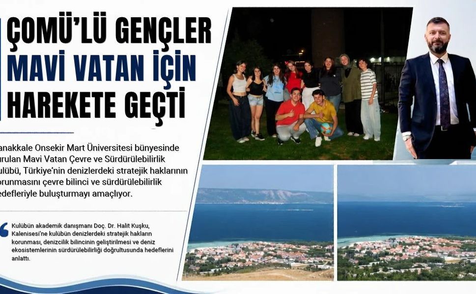 ÇOMÜ’lü gençler mavi vatan için harekete geçti