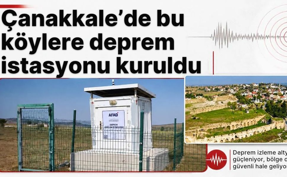 Çanakkale’de Deprem Takibi Güçleniyor: İki Yeni İstasyon Kuruldu