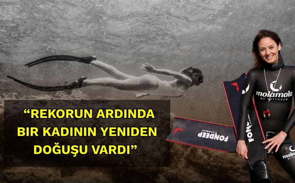 “Rekorun Ardında Bir Kadının Yeniden Doğuşu Vardı”