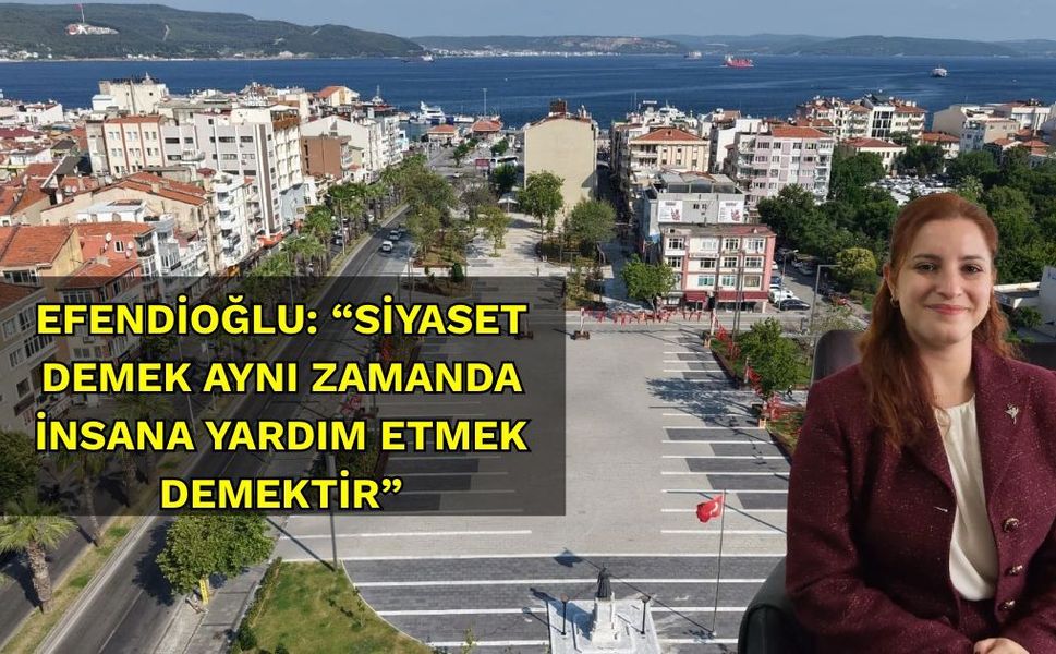 Efendioğlu: “Siyaset Demek Aynı Zamanda İnsana Yardım Etmek Demektir”