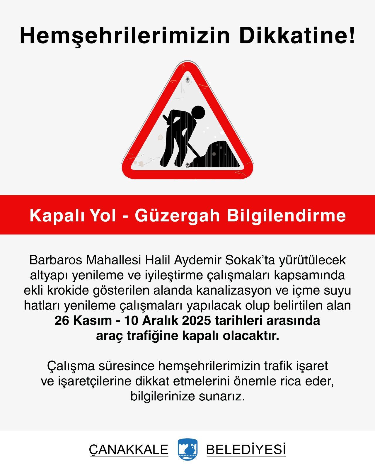 Çanakkale Belediyesi Kapalı Yol Duyurusu